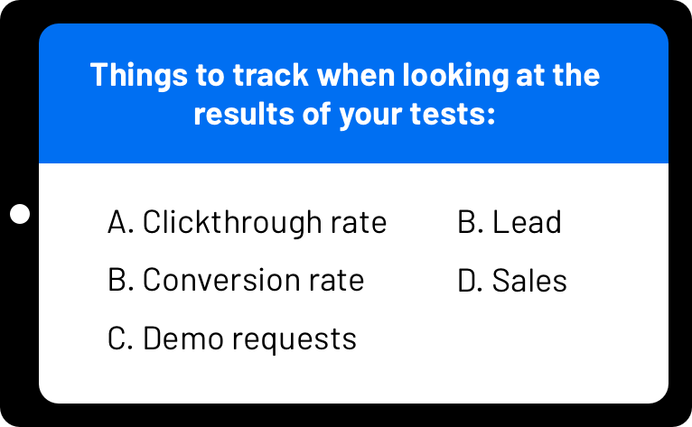 A short list of things to track when you're doing A/B testing.